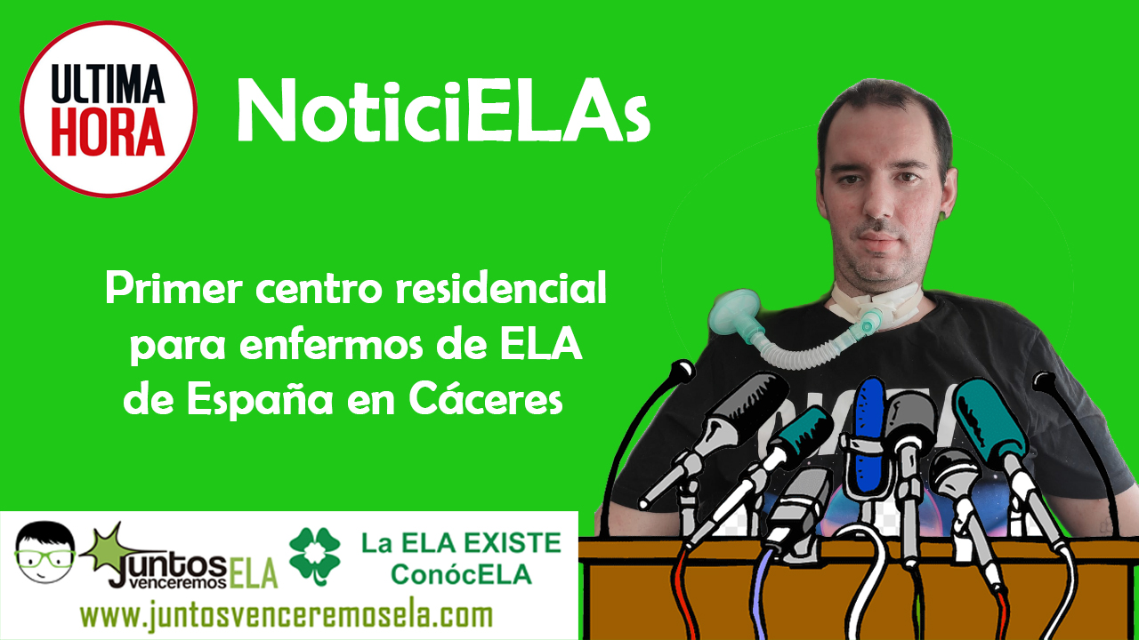 Primer centro residencial para enfermos de ELA de España en Cáceres